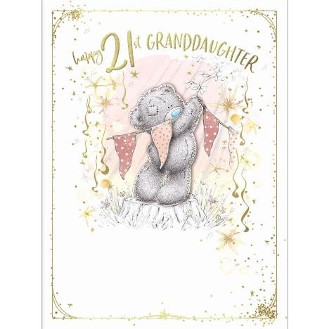Granddaughter 21st Birthday Me to You Bear Large Card £3.99
